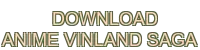 download anime vinland saga